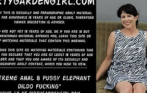Extreme anal and pussy elephant dildo fucking