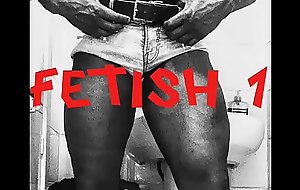 Fetish 1 to 4 Preview Clips