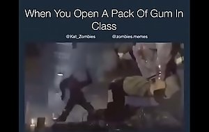 Don't open a pack of gum in class