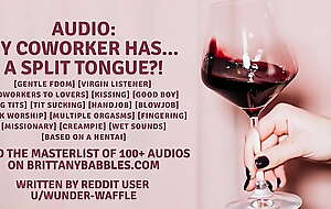 Audio: My Coworker has... a Split Tongue?!
