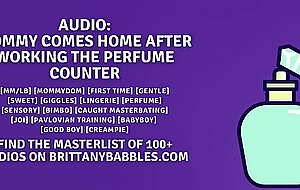 Audio: Comes Home After Working The Perfume Counter