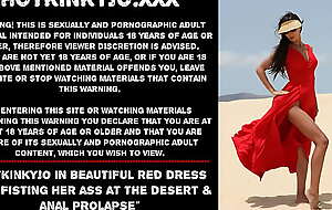 Hotkinkyjo in beautiful red dress self fisting her ass at the desert and anal prolapse